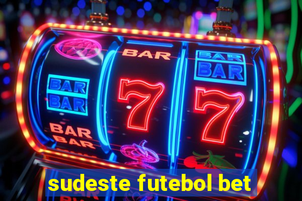 sudeste futebol bet